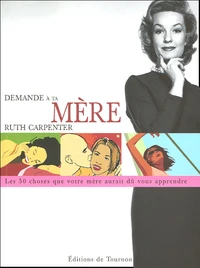 Demande à ta mère