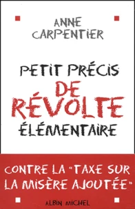 Petit précis de révolte élémentaire