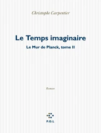 Le temps imaginaire