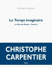 Le temps imaginaire