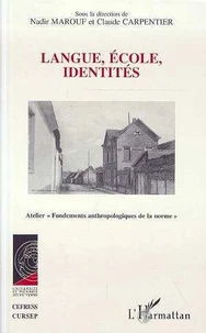 Langue, école, identités