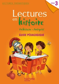 Lectures en histoire Cycle 3