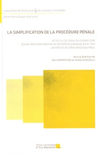 La simplification de la procédure pénale