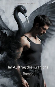 Im Auftrag des Kranichs