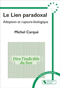 Le lien paradoxal