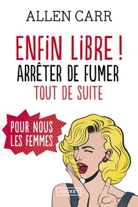 Enfin libre !