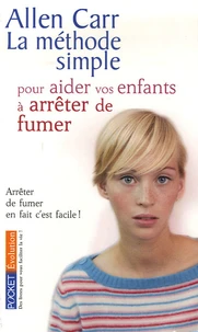La méthode simple pour aider vos enfants à arrêter de fumer