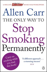 The only way to stop smoking permanently