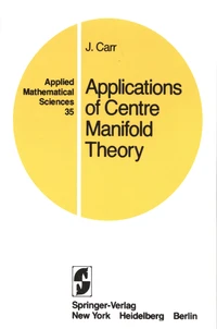 Applications of Centre Manifold Theory