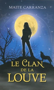 Le Clan de la louve Tome 1