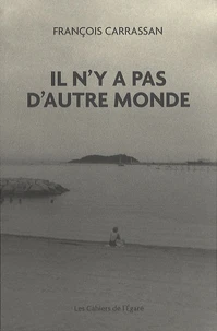 Il n'y a pas d'autre monde