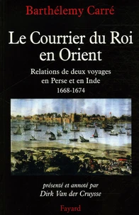 Le Courrier du Roi en Orient