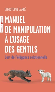 Manuel de manipulation à l'usage des gentils
