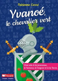 Yvanoé, le chevalier vert