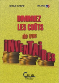 Diminuez les coûts de vos inventaires