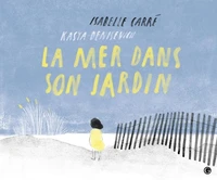 La mer dans son jardin