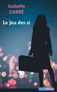 Le Jeu des si