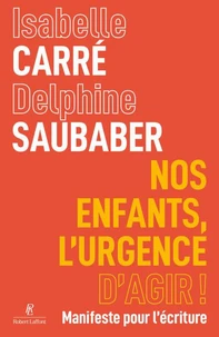 Nos enfants, l'urgence d'agir !