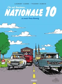 On est heureux... Nationale 10