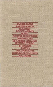 La légitimation islamique des socialismes arabes