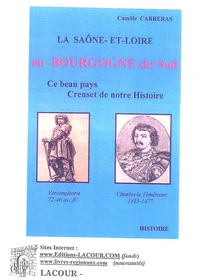 La Saône-et-Loire en Bourgogne du Sud