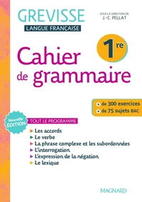 Cahier de grammaire Grevisse 1re