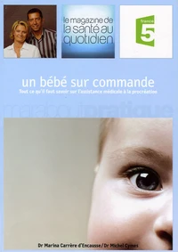 Un bébé sur commande