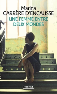 Une femme entre deux mondes