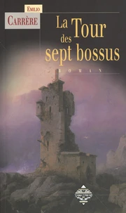 La Tour des sept bossus