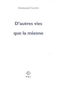 D'autres vies que la mienne