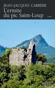 L'Ermite du pic Saint-Loup