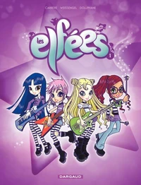 Les Elfées Tome 1