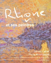 Rhône et ses peintres