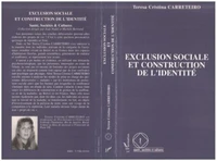 Exclusion sociale et construction de l'identité