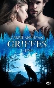 Carrie Ann Ryan - Finn - Griffes, T2.