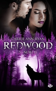 Carrie Ann Ryan - North - Redwood, T5.