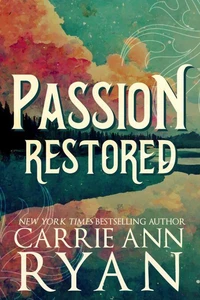 Passion Restored