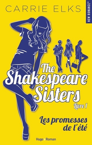 Couverture de The Shakespeare sisters n° 1 Les promesses de l'été