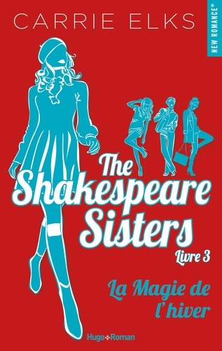 The Shakespeare sisters - tome 3 La magie de l'hiver -Extrait offert-