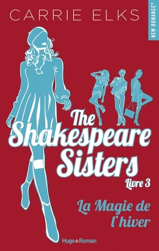 The Shakespeare sisters - tome 3 La magie de l'hiver