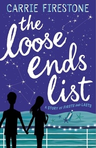 Carrie Firestone - The Loose Ends List.