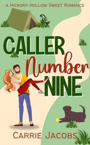  Carrie Jacobs - Caller Number Nine - Hickory Hollow.
