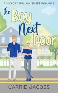  Carrie Jacobs - The Boy Next Door - Hickory Hollow.