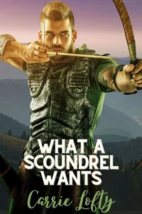 What a Scoundrel Wants