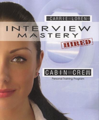 Carrie Loren - Interview Mastery - Cabin Crew - Personal Training Program.