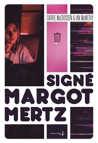 Carrie Mccrossen et Ian Mcwethy - Signé Margot Mertz.