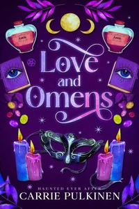 Love and Omens: A Crescent City Ghost Tours Romance