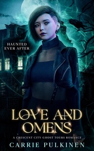  Carrie Pulkinen - Love and Omens - Haunted Ever After, #5.