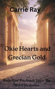 Okie Hearts and Grecian Gold