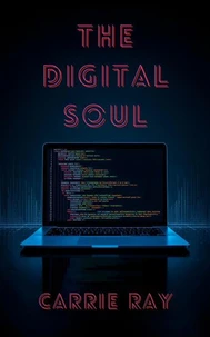 The Digital Soul